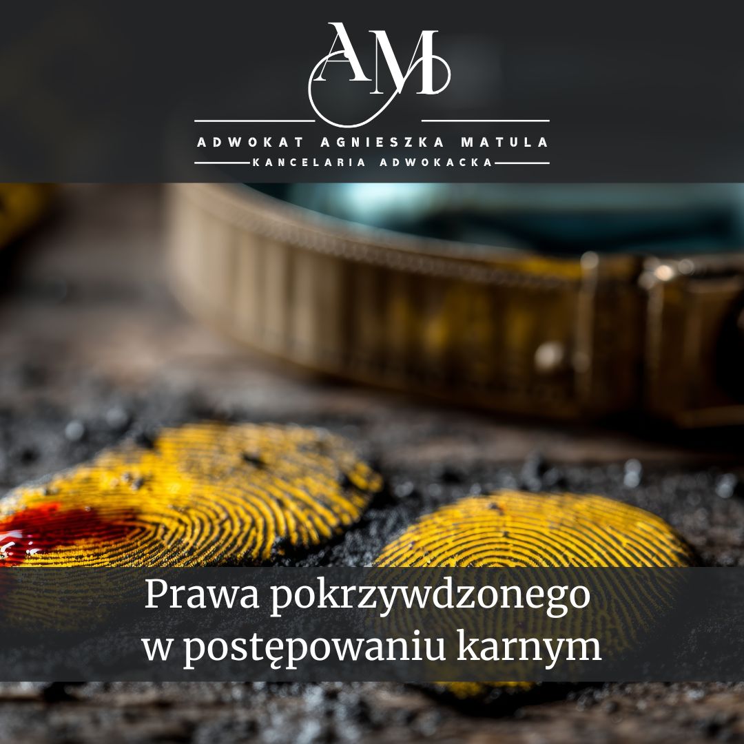 Prawa pokrzywdzonego w postępowaniu karnym adwokat gryfino