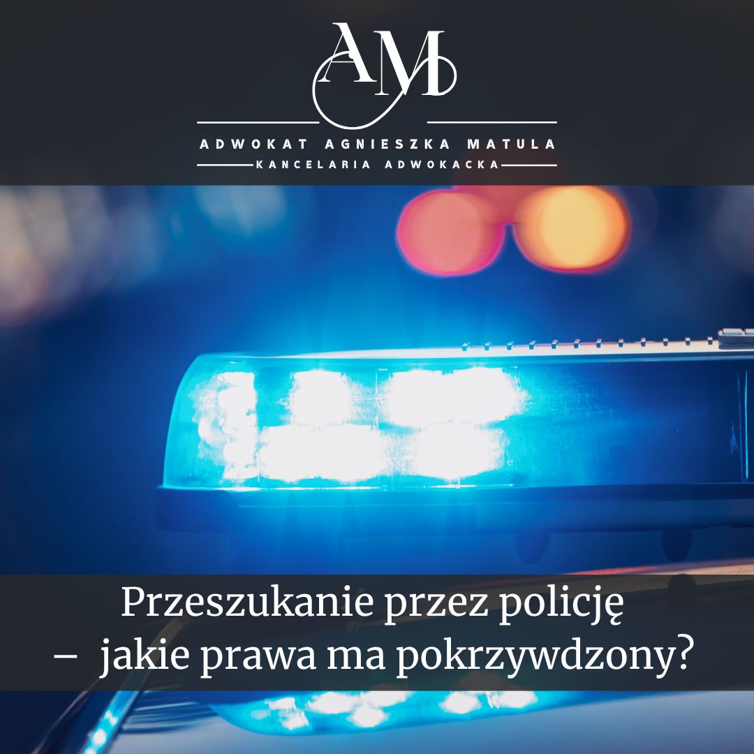 przeszukanie przez policja adwokat gryfino
